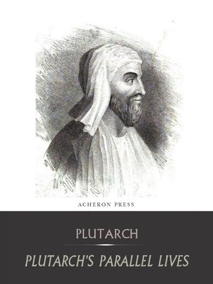cover image of The Complete Collection of Plutarch's Parallel Lives